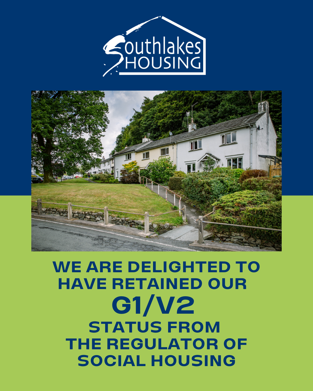 South Lakes Housing retains G1/V2 Ratings from the Regulator of Social Housing